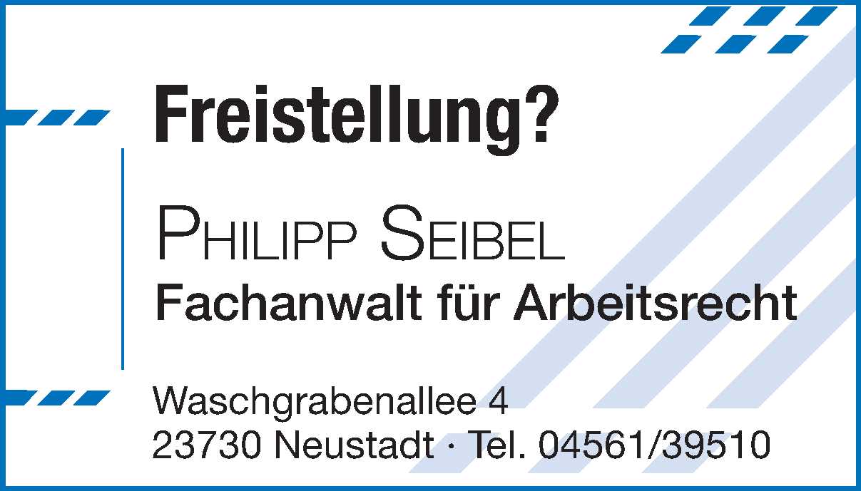 Freistellung, RA Seibel