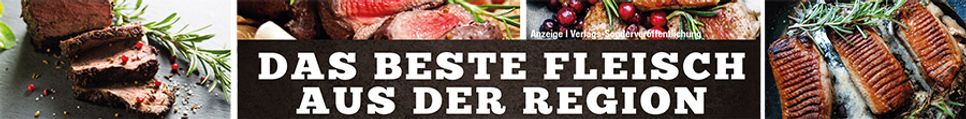 Das beste Fleisch aus der Region