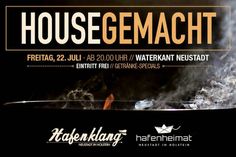 Housegemachtes im Waterkant Neustadt - deftige Beats und leckere Getränke