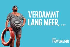 „Verdammt lang Meer - Willkommen in Travemünde“ lautet die „Willkommen zurück“-Kampagne in Travemünde.