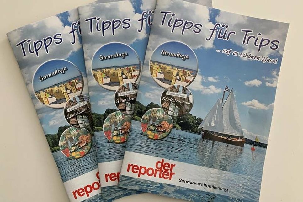 „Tipps für Trips“ liegt der heutigen reporter-Ausgabe bei.