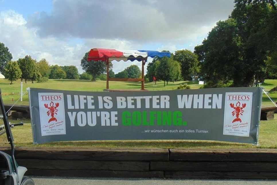 Motto des Turniers: „Life is better when you´re golfing“.