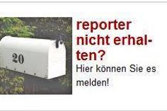 Für Reklamationen klicken Sie hier auf www.der-reporter.de.