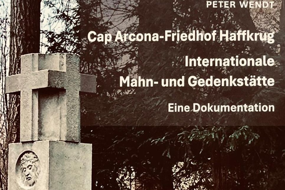 Teilausschnitt Buchcover „Cap Arcona-Friedhof Haffkrug - Internationale Mahn- und Gedenkstätte“.