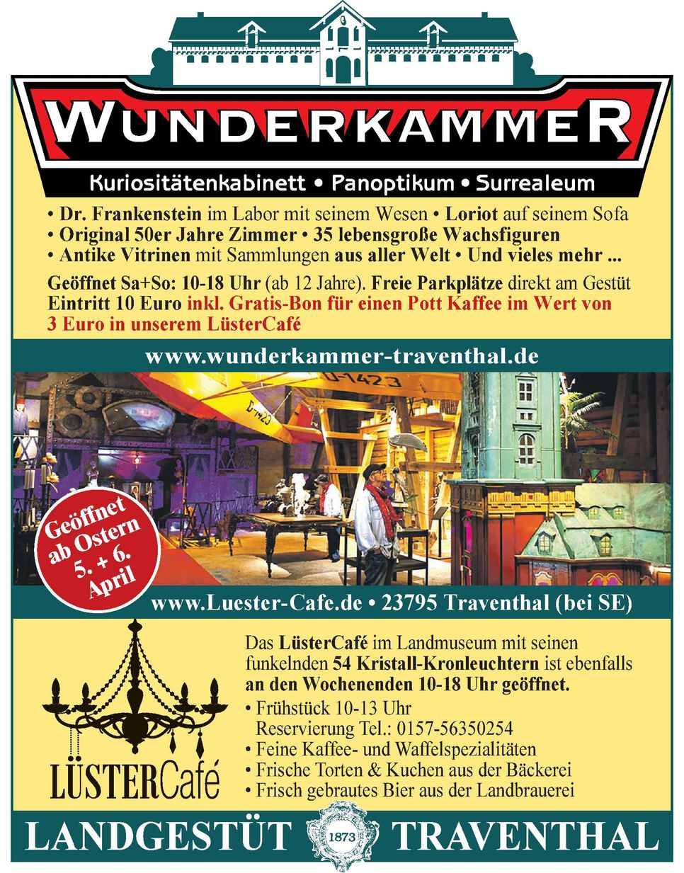 Wunderkammer / Lüstercafé