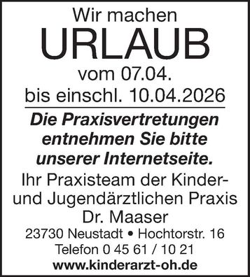 Praxisurlaub