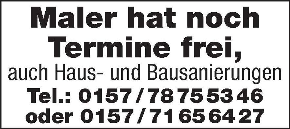 Maler hat noch Termine frei