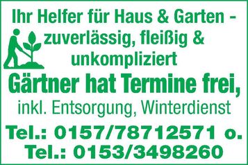 Gärtner hat noch Termine frei