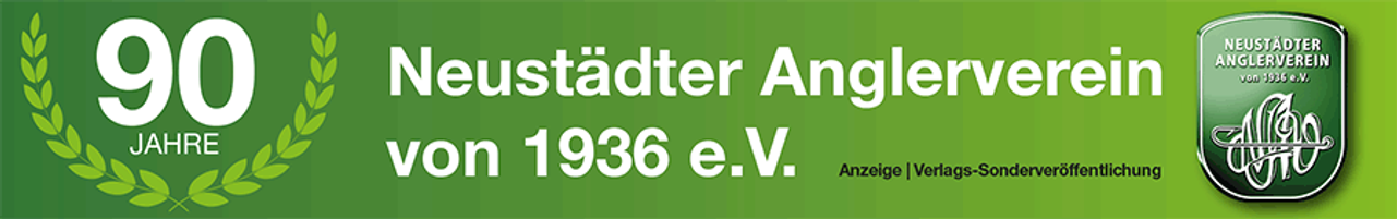 90 Jahre Neustädter Anglerverein