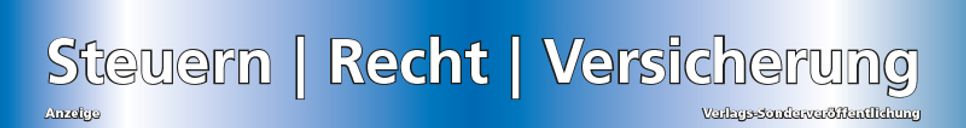 Steuer, Recht und Versicherungen